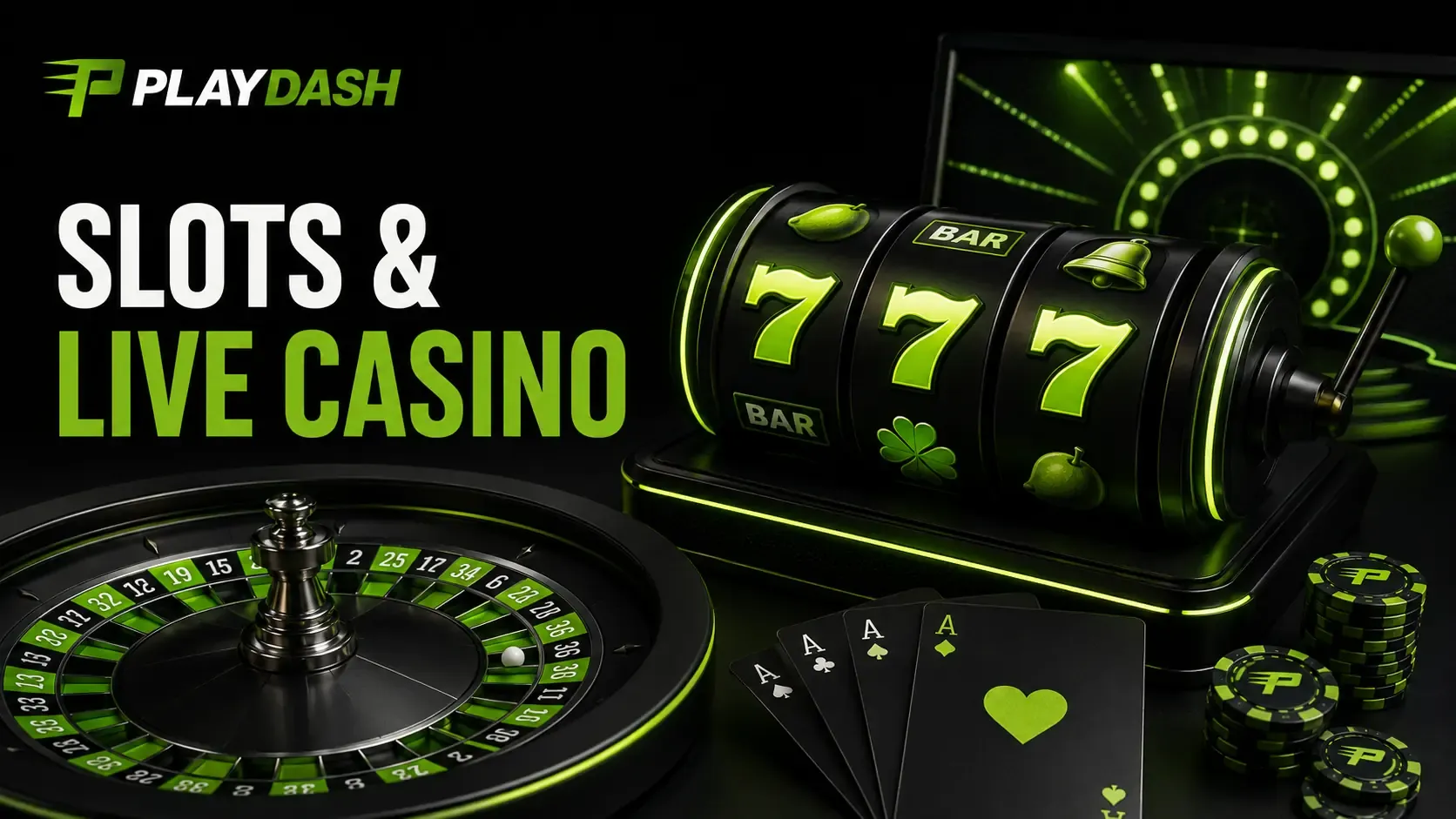 PLAYDASH slots and live casino artwork with a 777 slot machine, roulette wheel and playing cards